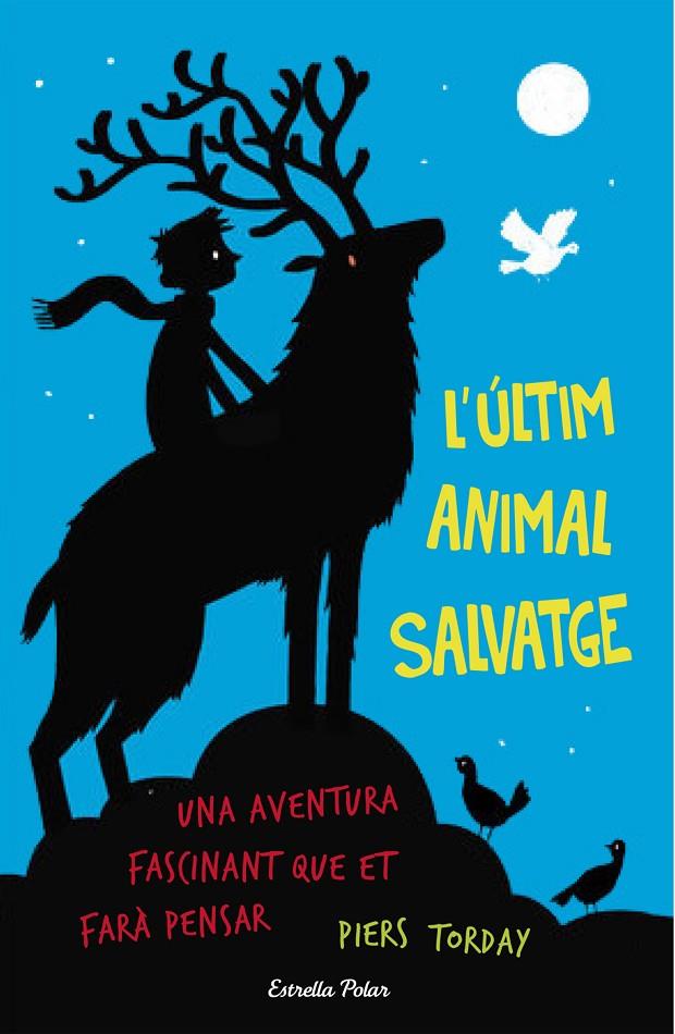 L'últim animal salvatge | 9788490579909 | Piers Torday