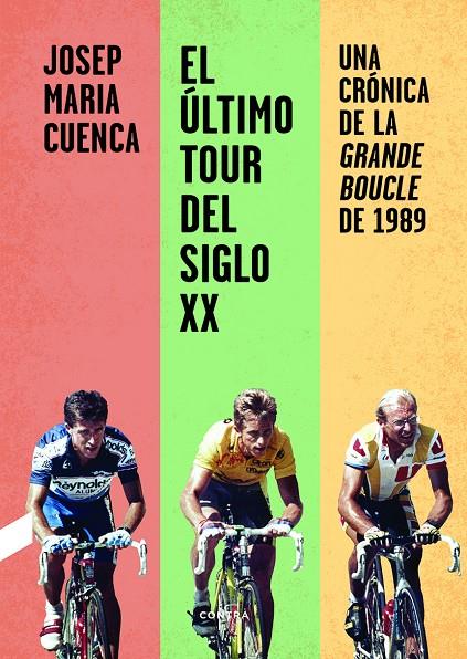 El último Tour del siglo XX | 9788412028713 | Cuenca Flores, Josep Maria