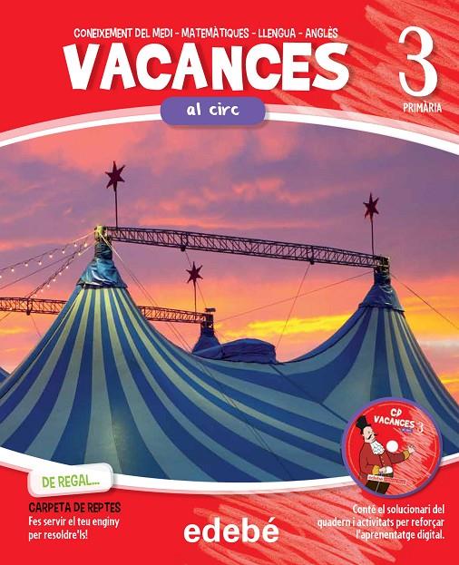 Vacances al circ 3 primària | 9788468310022 | Edebé, Obra Colectiva