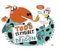 Todo es posible con mi dragón | 9788412570458 | Lévy, Didier/Benaglia, Fred