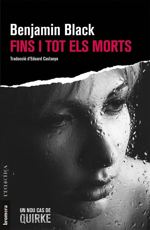 Fins i tot els morts | 9788490267097 | Benjamin Black