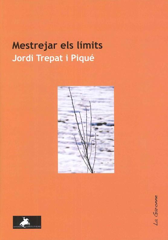 Mestrejar els límits | 9788412861327 | Trepat i Piqué, Jordi