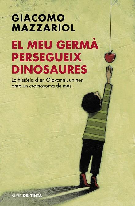 Meu germà persegueix dinosaures, El | 9788416588404 | Giacomo Mazzariol