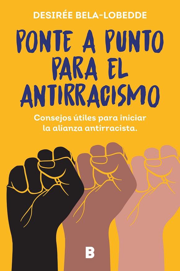 Ponte a punto para el antirracismo | 9788466675475 | Bela-Lobedde, Desirée