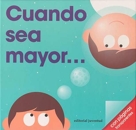 Cuando sea mayor... | 9788426141033 | PatrickGeorge