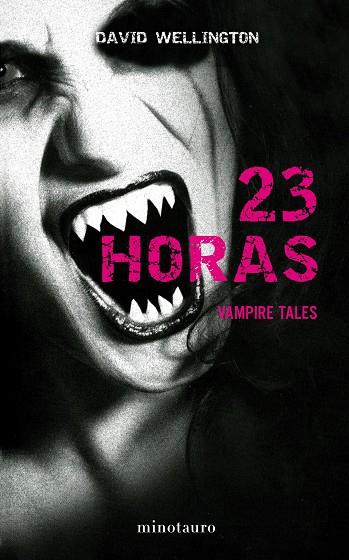 23 horas. Vampire Tales | 9788445078143 | David Wellington