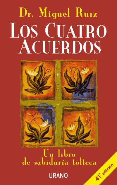 Los Cuatro Acuerdos | 9788479532536 | Dr. Miguel Ruiz