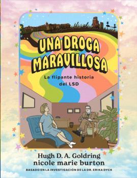 Una droga milagrosa | 9788412612639 | Goldring, Hugh/Burton, Nicole