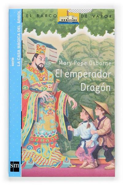 El emperador Dragón | 9788467503197 | Mary Pope Osborne