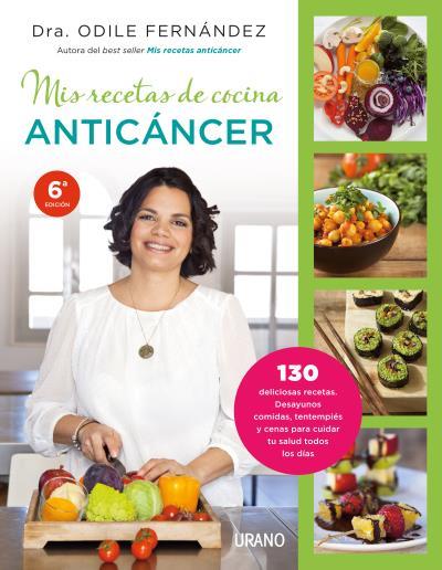 Mis recetas de cocina anticáncer | 9788479538729 | Dra. Odile Fernández