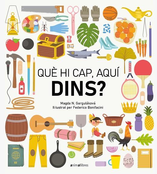 Què hi cap, aquí dins? | 9788418592461 | Garguláková, Magda N.