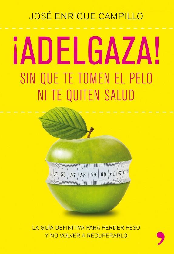 ¡Adelgaza! | 9788499980249 | José Enrique Campillo