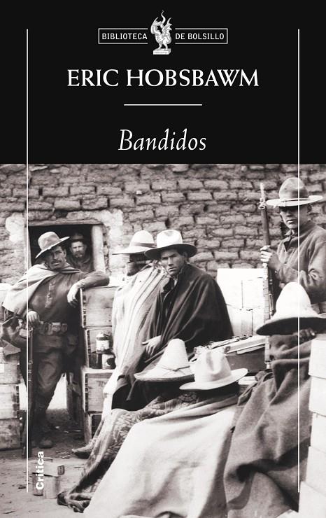 Bandidos | 9788498922158 | Eric Hobsbawm