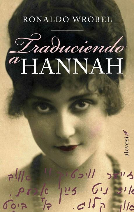 Traduciendo a Hannah | 9788415608172 | Ronaldo Wrobel