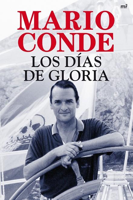 Los días de gloria | 9788427036758 | Mario Conde