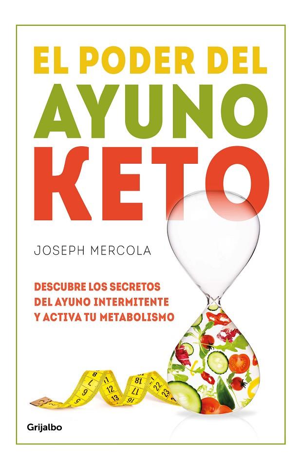 El poder del ayuno Keto | 9788425359491 | Mercola, Dr. Joseph