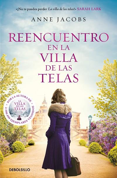 Reencuentro en la villa de las telas (La villa de las telas 6) | 9788466374750 | Jacobs, Anne