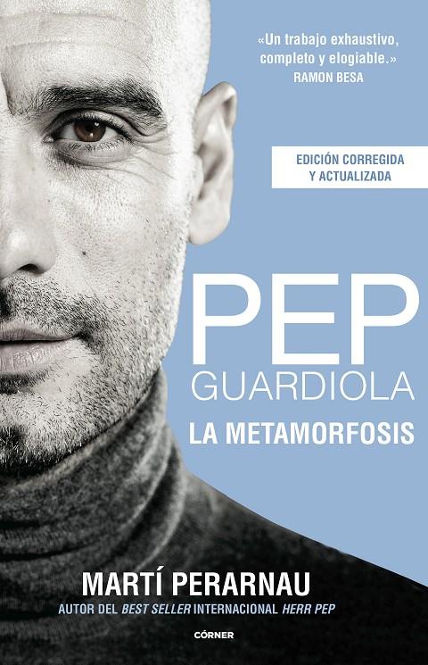 Pep Guardiola. La metamorfosis | 9788412288544 | Perarnau, Martí