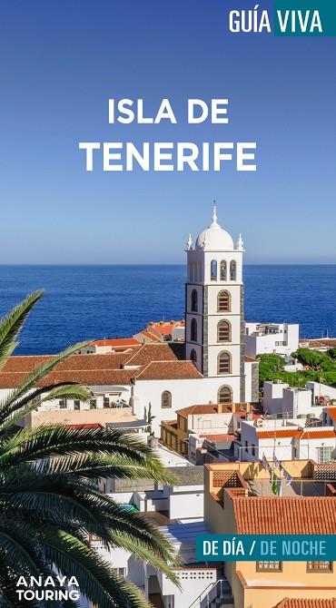 Isla de Tenerife | 9788491586067 | Hernández Bueno, Mario