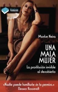 Una mala mujer | 9788415115717 | Montse Neira