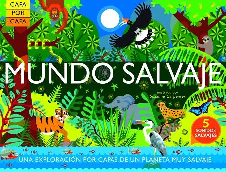 Capa por capa: Mundo salvaje | 9788468337692 | Rooney, Anne