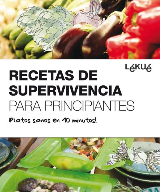 Recetas de supervivencia para principiantes | 9788415193012 | Autors, Diversos