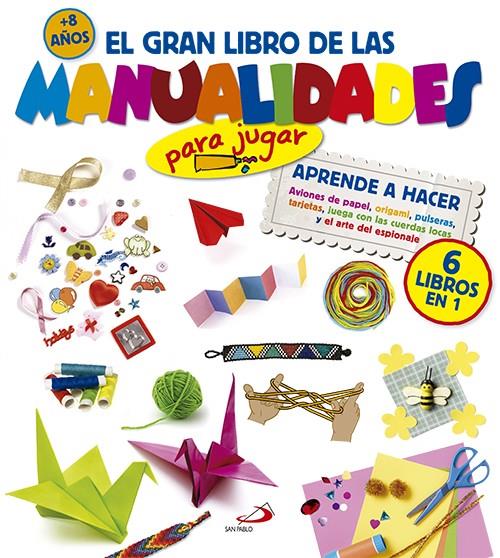 El gran libro de las manualidades | 9788428540247 | Varios autores