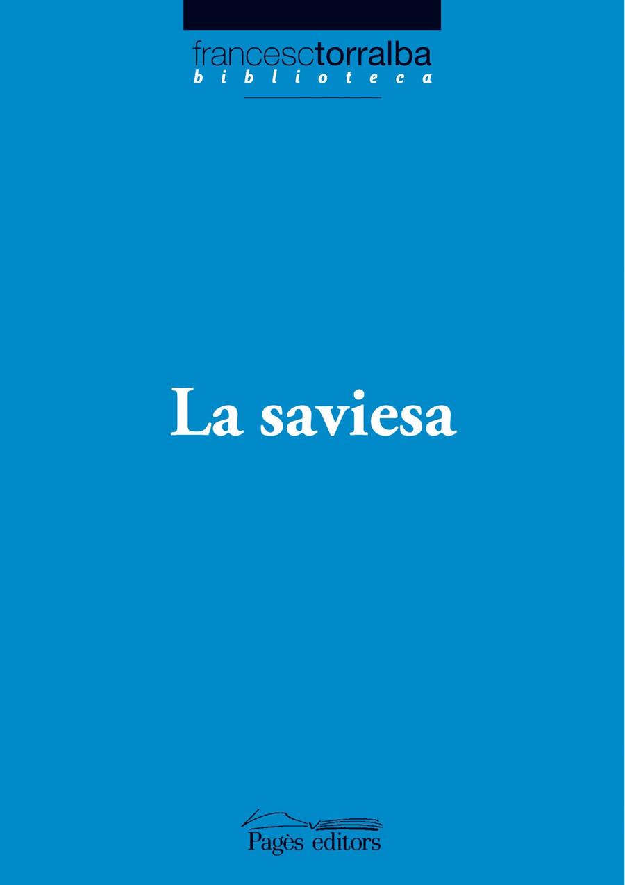 La saviesa | 9788497797252 | Francesc Torralba