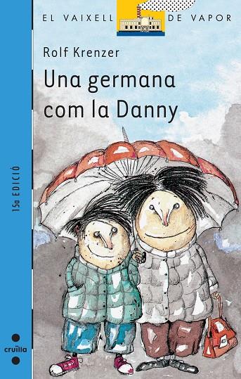 Una germana com la Danny | 9788476294413 | Rolf Krenzer