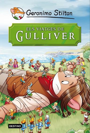 Els viatges de Gulliver | 9788490573679 | Stilton, Geronimo