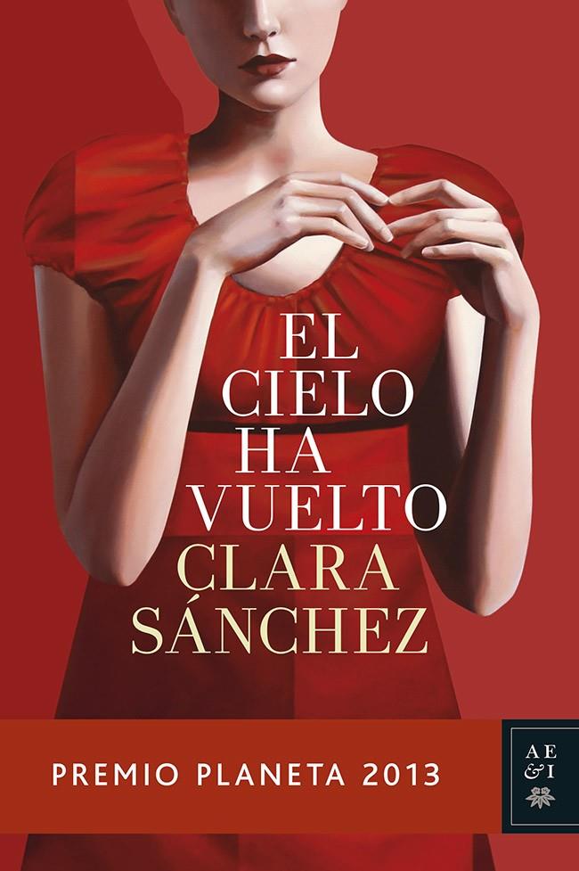 Cielo ha vuelto, El | 9788408119944 | Clara Sánchez