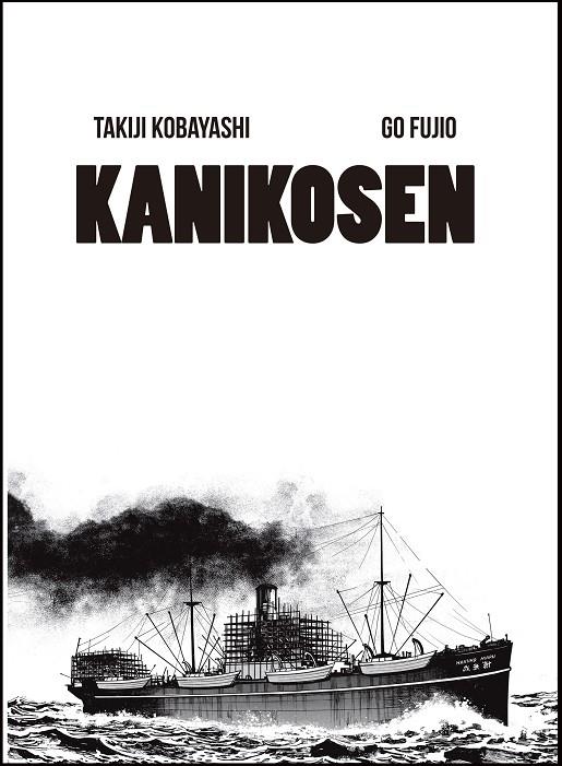 Kanikosen | 9788494108778 | Takiji Kobayashi - Go Fujio