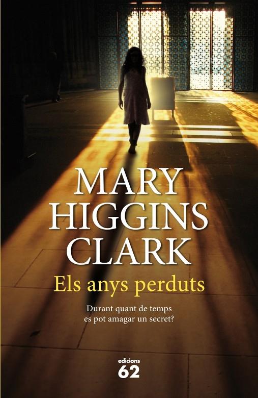 Els anys perduts | 9788429770018 | Mary Higgins Clark