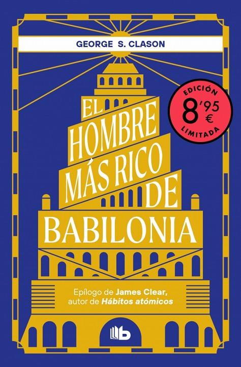 El hombre más rico de Babilonia (Campaña edición limitada) | 9788410381667 | Clason, George S.