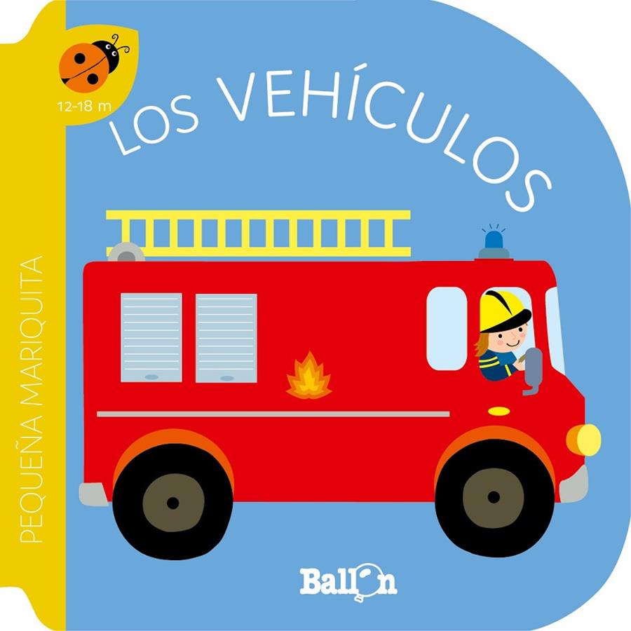 Los vehiculos | 9789403221502 | Ballon