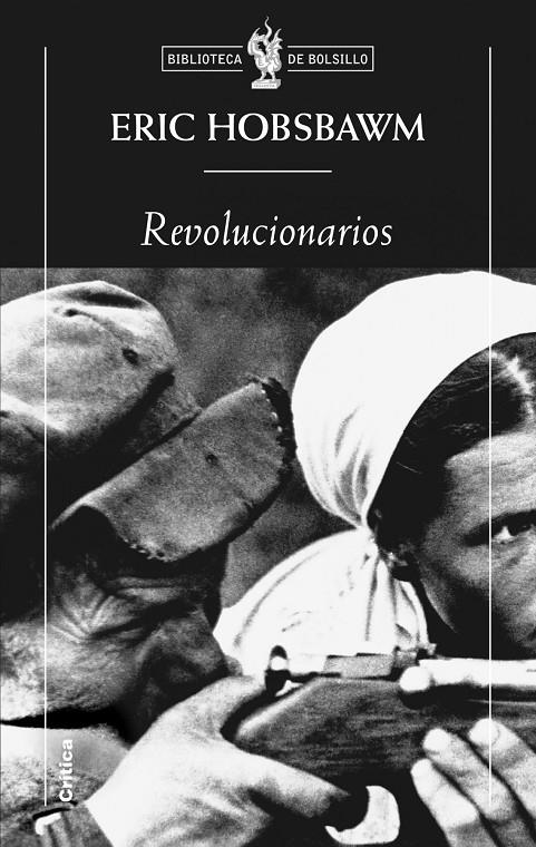 Revolucionarios | 9788498921366 | Eric Hobsbawn