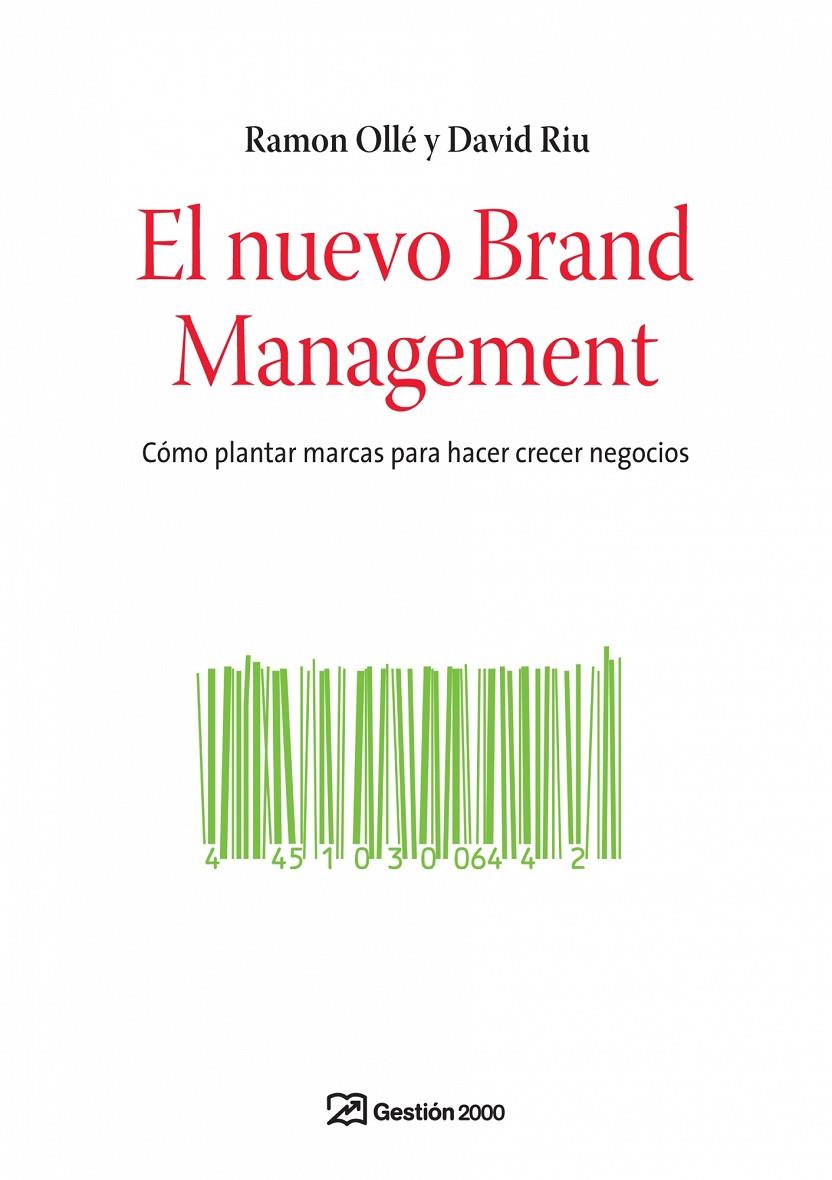 El nuevo Brand Management | 9788498750096 | Ramon Ollé y David Riu