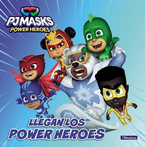 PJ Masks. Un cuento - Llegan los Power Heroes | 9788448867935 | Hasbro