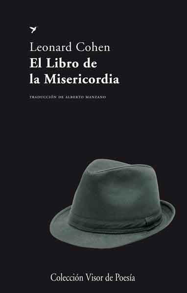 El libro de la Misericordia | 9788498957976 | Leonard Cohen