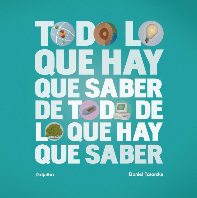 Todo lo que hay que saber de todo de lo que hay que saber | 9788425346309 | Daniel Tatarsky