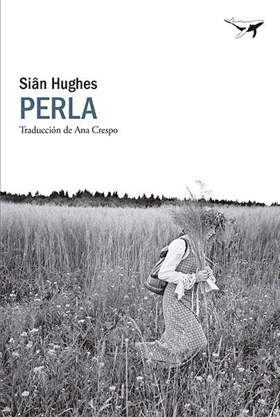 Perla | 9788412872224 | Hughes, Siân