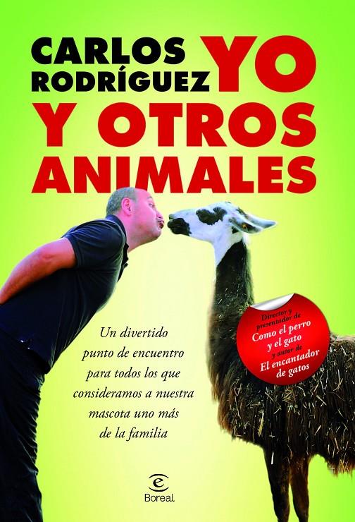 Yo y otros animales | 9788467031966 | Carlos Rodríguez