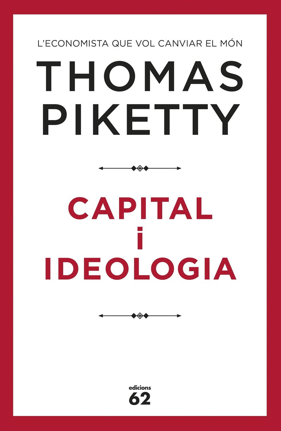 Capital i ideologia | 9788429778045 | Piketty, Thomas