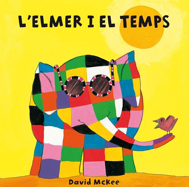 L'Elmer i el temps | 9788448835330 | David McKee