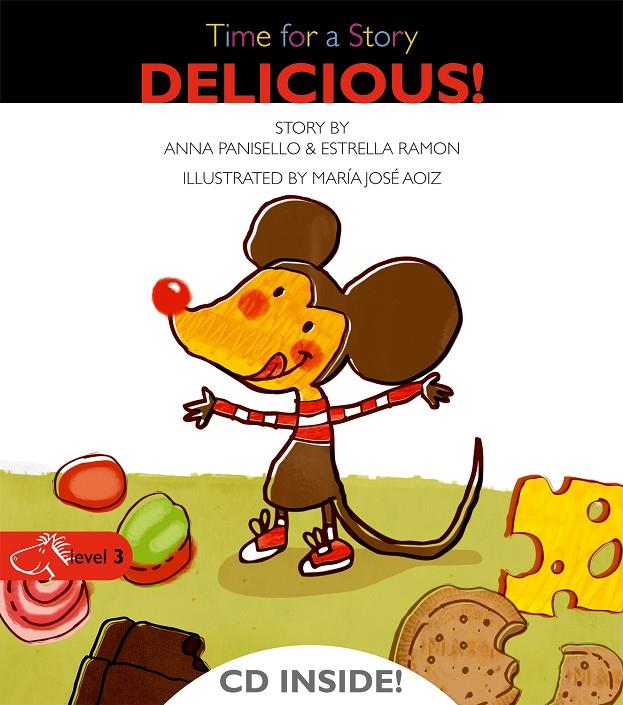 Delicious! | 9788498256093 | Anna Panisello - Estrella Ramon - María José Aoiz