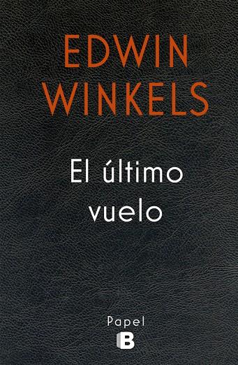 El último vuelo | 9788466658249 | Edwin Winkels