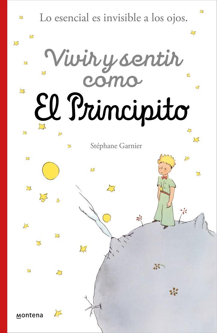 Vivir y sentir como El principito | 9788418594397 | Garnier, Stéphane