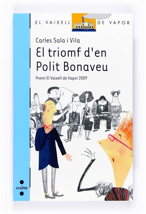 El triomf d'en Polit Bonaveu | 9788466123822 | Carles Sala i Vila