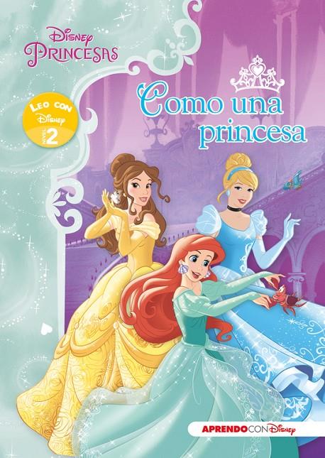 Como una Princesa | 9788416548125 | Disney