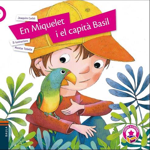 En Miquelet i el capità Basil | 9788447940134 | Carbó i Masllorens, Joaquim